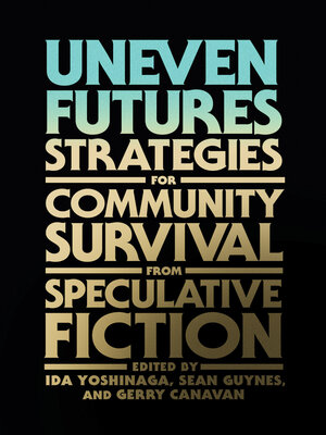 cover image of Uneven Futures